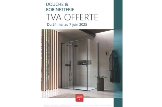 16/05/2025 - T.V.A offerte sur les receveurs, colonnes et parois de douche